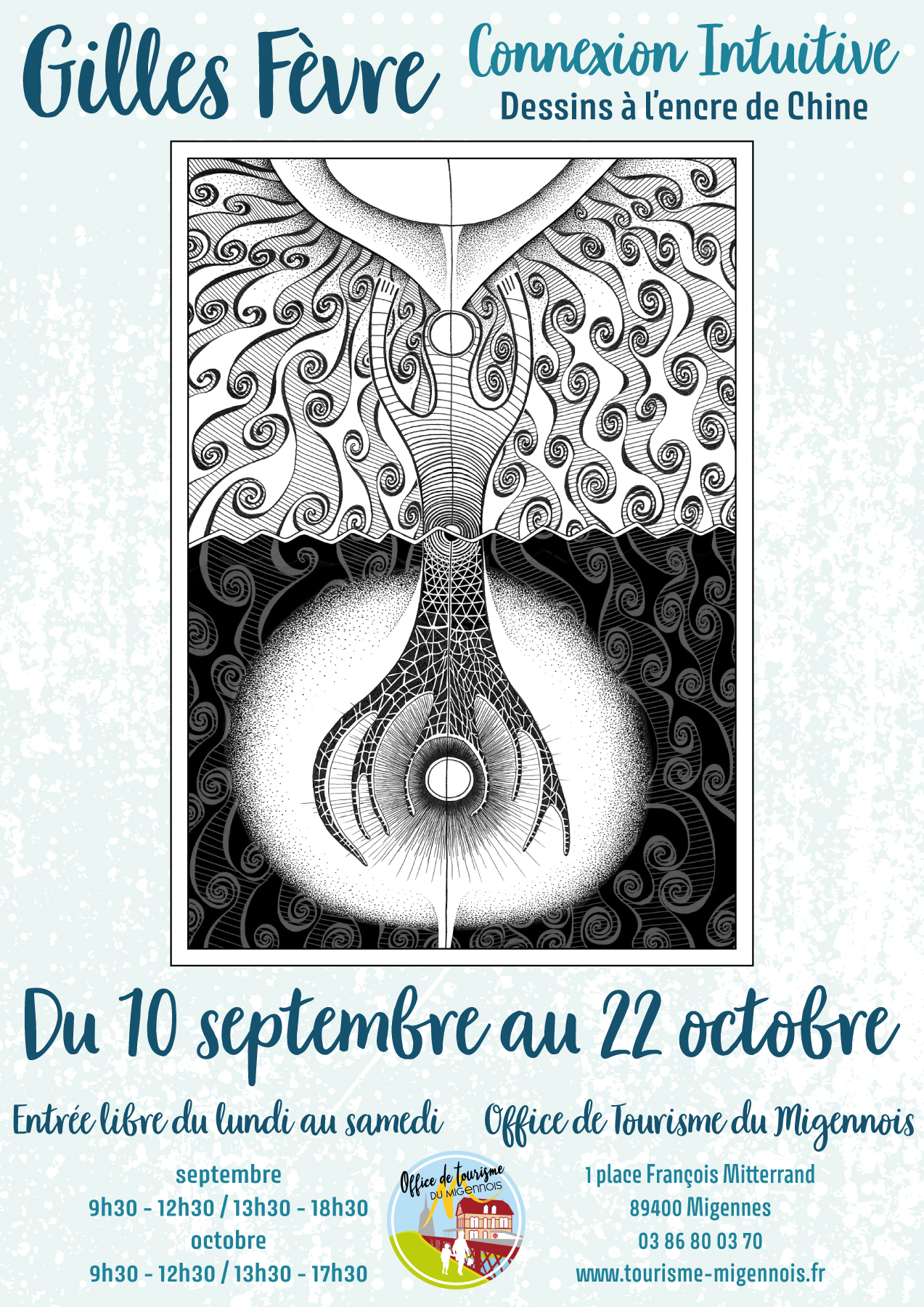 L'Office de Tourisme du Migennois accueillera l'exposition "Connexion Intuitive" de Gilles Fèvre du 10 septembre au 22 octobre.